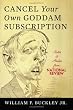 Cancel Your Own Goddam Subscription: Notes and Asides from National ReviewPM