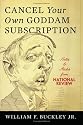 Cancel Your Own Goddam Subscription: Notes and Asides from National ReviewPM
