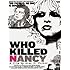 Who Killed Nancy?