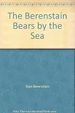The Berenstain Bears by the Sea