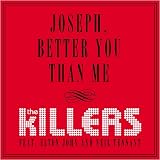 Joseph, Better You Than Me by 