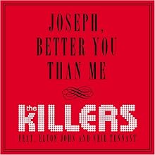Joseph, Better You Than Me