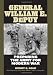 General William E. DePuy: Preparing the Army for Modern War (American Warriors Series)