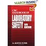 CRC Handbook of Laboratory Safety, 5th Edition (Crc Handbook of Laboratory Safety)