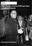 Produkt-Bild: Marius Babias / Florian Waldvogel. Freedom of Speech: n.b.k. Diskurs: Band 6