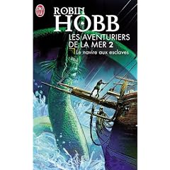 Les Aventuriers de la mer, tome 2 : Le navire aux esclaves