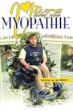 Vivre avec une myopathie Vivre avec une myopathie