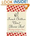French Children Don't Throw Food