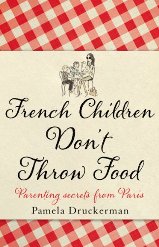 Produkt-Bild: French Children Don't Throw Food