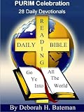 PURIM Celebration: 28 Daily Devotionals (Daily-Bible-Reading Series)