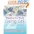 Mapping Our World Using GIS: Our World GIS Education, Level 2