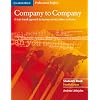 Company to Company - Intermediate: Company to Company. New edition. Student's Book: A task-based approach to business emauls, letters and faxes