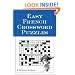 Easy French Crossword Puzzles (Language French) (English and French Edition)