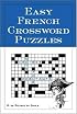 Easy French Crossword Puzzles (Language - French)