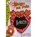 B�riges aus Holz: Liebevolle Dekorationen f�r Haus & Garten