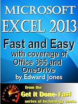 Microsoft Excel 2013: Fast and Easy