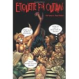 Etiquette for Outlaws