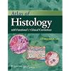 Atlas of Histology with Functional and Clinical Correlations