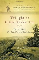 Twilight at Little Round Top: July 2, 1863--The Tide Turns at Gettysburg