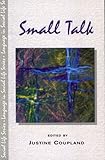 Small Talk (Language In Social Life)