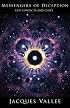 Messengers of Deception: UFO Contacts and Cults