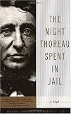 The Night Thoreau Spent in Jail: A Play