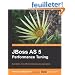 Jboss As 5 Performance Tuning