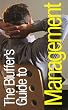 The Bluffer's Guide to Management (Bluffer's Guides)