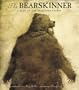 The Bearskinner: A Tale of the Brothers Grimm