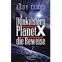 Dunkelstern: Planet X - die Beweise