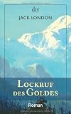 Produkt-Bild: Lockruf des Goldes: Roman