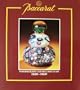 Baccarat: Paperweights and Related Glass, 1820-1860