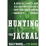 Hunting The Jackalby Billy Waugh