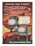 Practical Television, Visions of the Future, Televisions DIY Futuristic Magazine, UK, 1950 Giclee Poster Print, 12x16