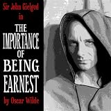 The Importance Of Being Earnest Part 1