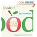 Foodista Best of Food Blogs Cookbook: 100 Great Recipes, Photographs, and Voices