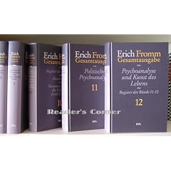 Erich Fromm: Gesamtausgabe in zw�lf B�nden: (Inklusive Nachlassb�nde 11 und 12): 12 Bde.
