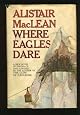Where Eagles Dare (Adrenaline Classics Series)
