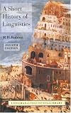A Short History of Linguistics (Longman Linguistics Library)