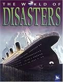 The World of Disasters