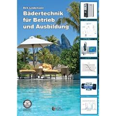 B�dertechnik f�r Betrieb und Ausbildung