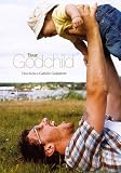 Your godchild : how to be a Catholic Godparent