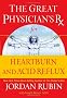 The Great Physician's Rx for Heartburn and Acid Reflux