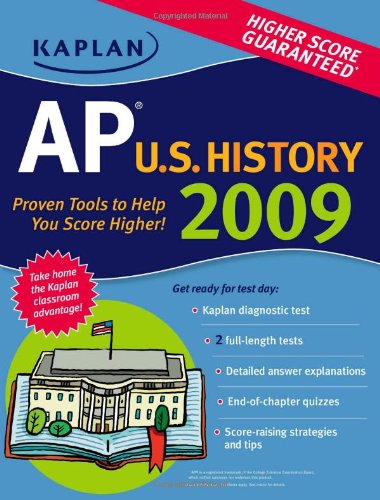 Kaplan AP U.S. History 2009 (Kaplan Ap U S History)