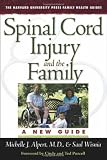Spinal Cord Injury and the Family: A New Guide (Harvard University Press Family Health Guides)