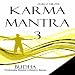 Karma Mantra 3 - Budha