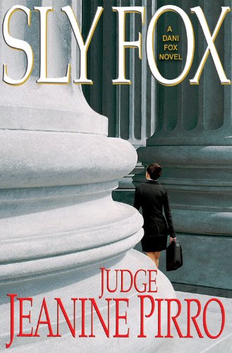 Sly Fox: A Dani Fox Novel Sly Fox: A Dani Fox Novel