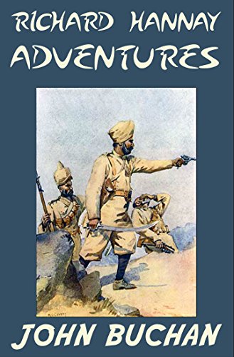 Richard Hannay Adventures: Adventure Trilogy