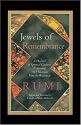 Jewels of Remembrance: A Daybook of Spiritual Guidance Containing 365 Selections from the Wisdom of Mevlana Jalaluddin