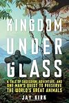 Kingdom Under Glass